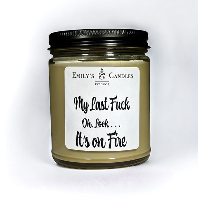9 Oz Soy Candle "My Last F*ck" Candle