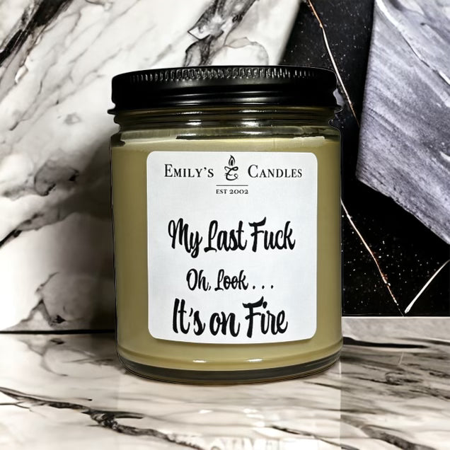 9 Oz Soy Candle "My Last F*ck" Candle